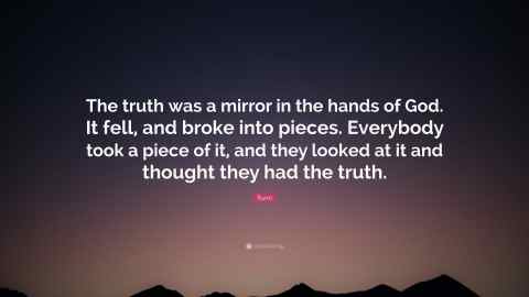 truth was a mirror rumi